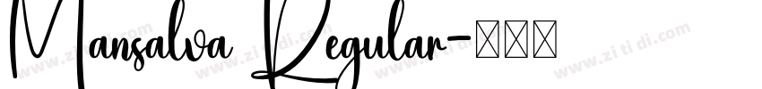 Mansalva Regular字体转换